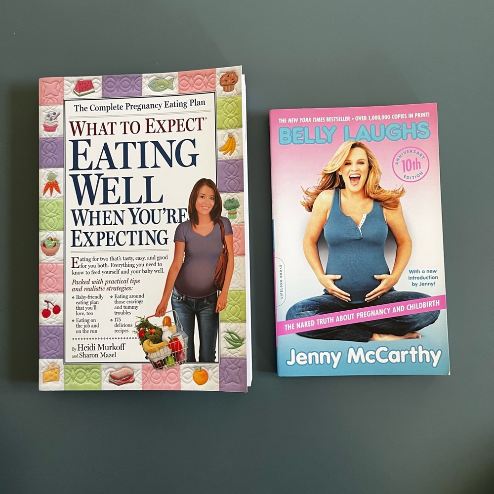 What To Expect When You’re Expecting Eating Well and Belly Laughs books